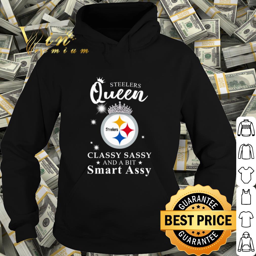 Official Pittsburgh Steelers queen classy sassy and a bit smart assy shirt f8f659f7 official pittsburgh steelers queen classy sassy and a bit smart assy shirt 4 - Official Pittsburgh Steelers queen classy sassy and a bit smart assy shirt