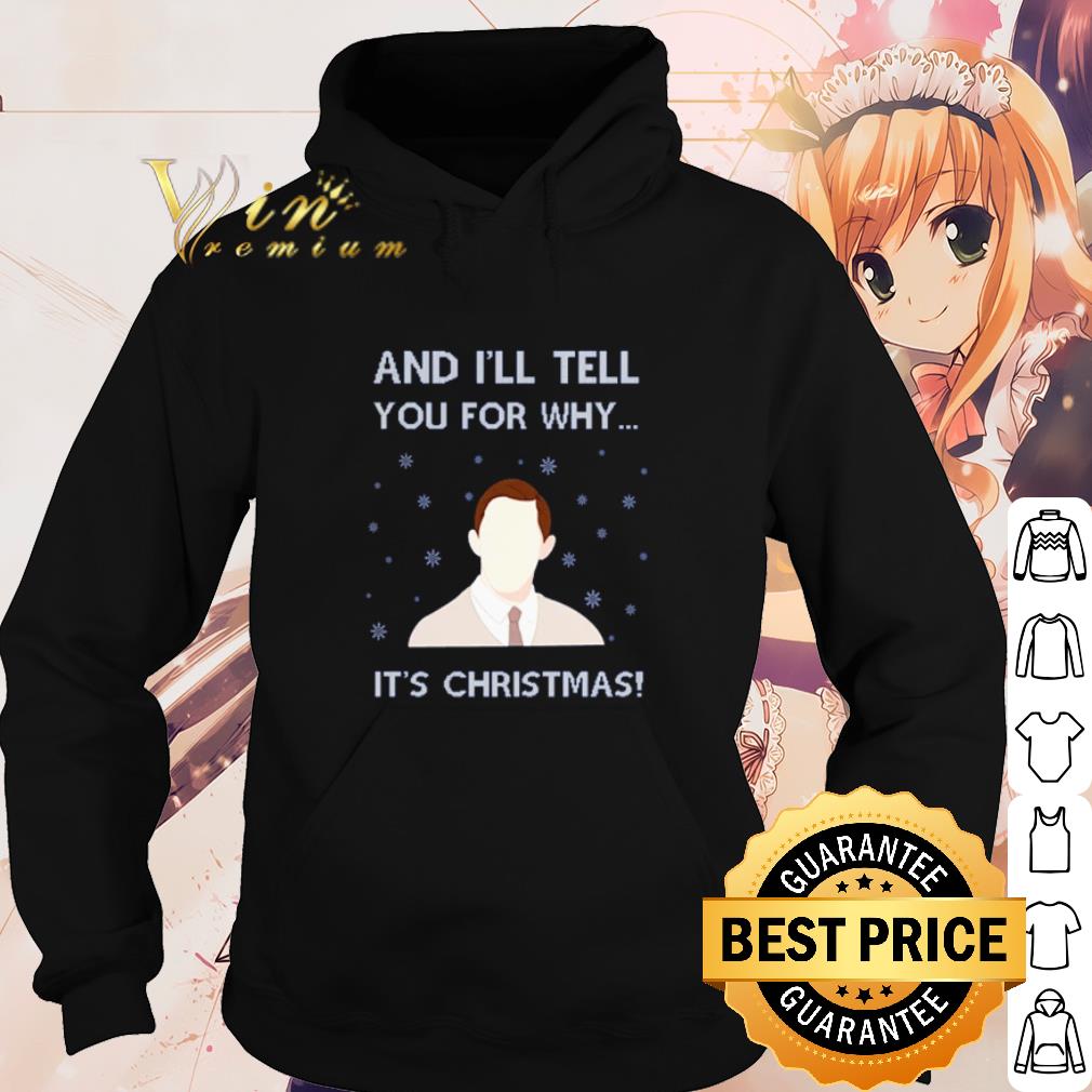 15abd9c2 cool and i ll tell you for why it s christmas shirt 4 - Cool And I'll tell you for why it's Christmas shirt