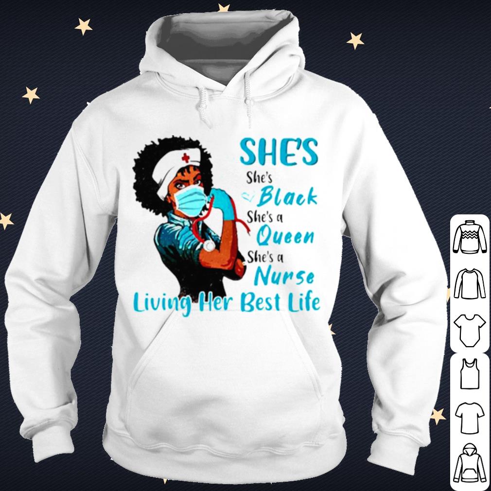 Pretty She's Black Queen Nurse Strong living her best life shirt 1f134716 pretty she s black queen nurse strong living her best life shirt 4 - Pretty She's Black Queen Nurse Strong living her best life shirt