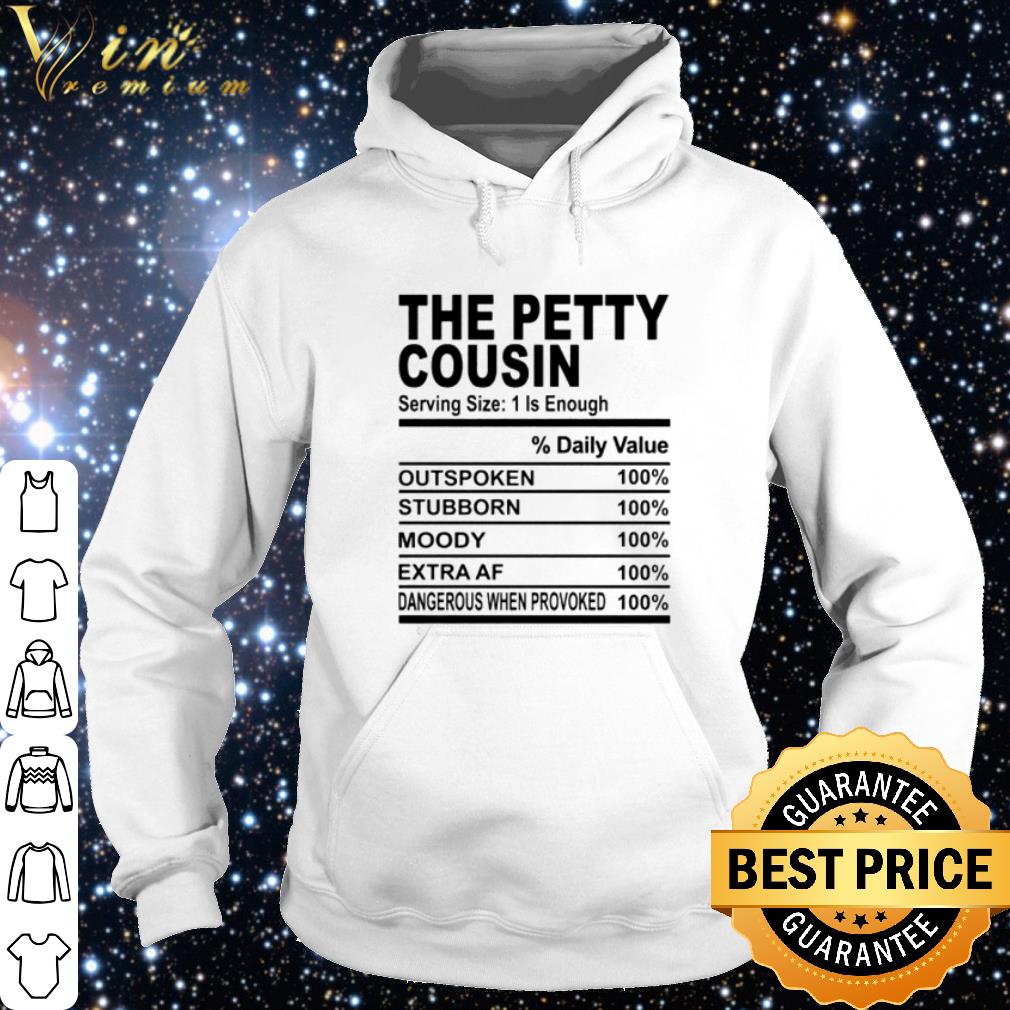 66c6d5c7 top the petty cousin serving size 1 is enough shirt 4 - Top The petty cousin serving size 1 is enough shirt