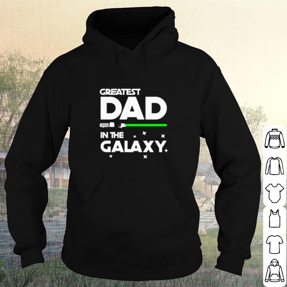 Best Star Wars Greatest Dad In The Galaxy shirt 696091ba best star wars greatest dad in the galaxy shirt 4 - Best Star Wars Greatest Dad In The Galaxy shirt