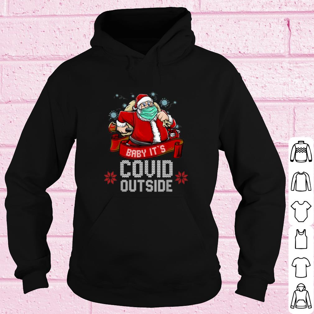 Pretty Santa Claus face mask Baby it's covid outside Christmas shirt 73a191dc pretty santa claus face mask baby it s covid outside christmas shirt 4 - Pretty Santa Claus face mask Baby it's covid outside Christmas shirt