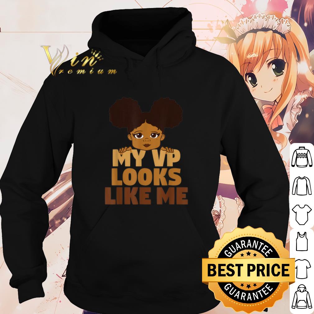 Cool Black Girl My VP Looks Like Me shirt ade21875 cool black girl my vp looks like me shirt 4 - Cool Black Girl My VP Looks Like Me shirt