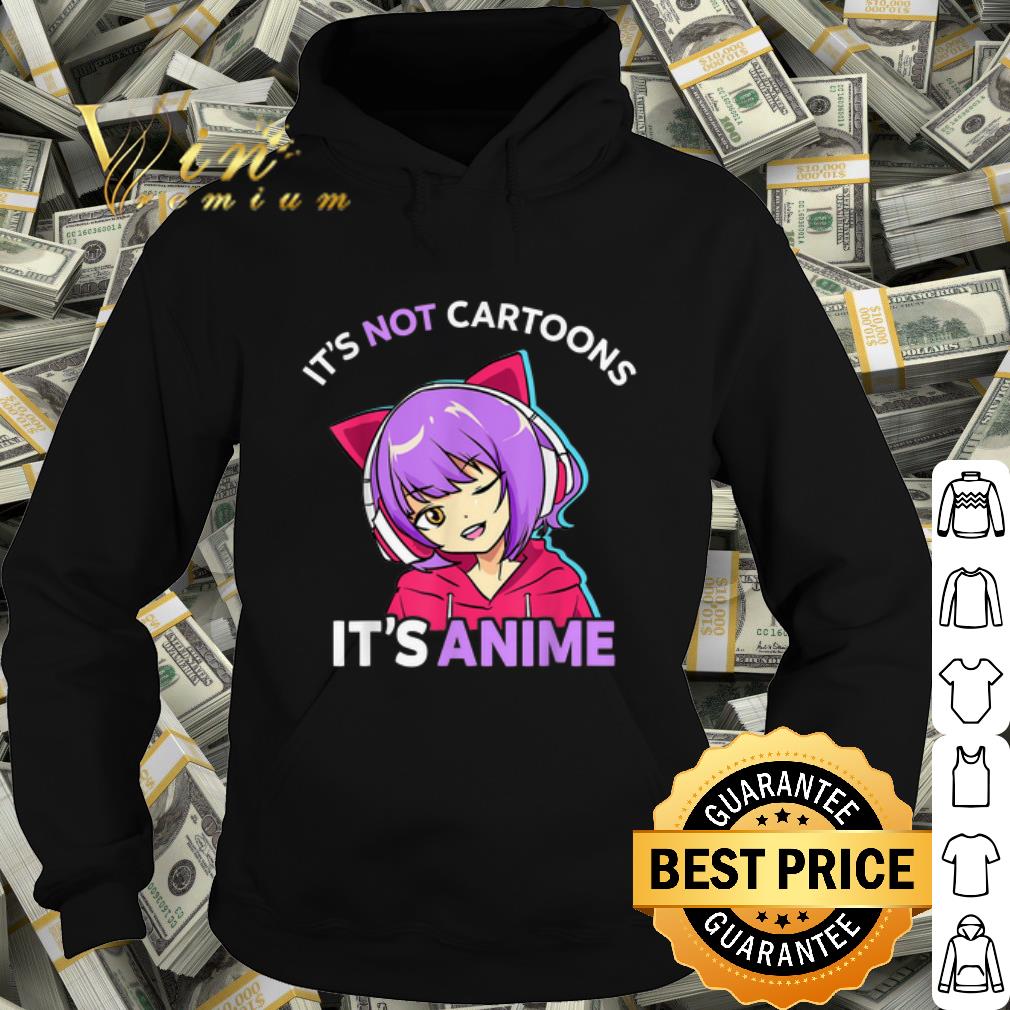 b9b3783b nice it s not cartoons it s anime girl manga shirt 4 - Nice It's Not Cartoons It's Anime Girl Manga shirt