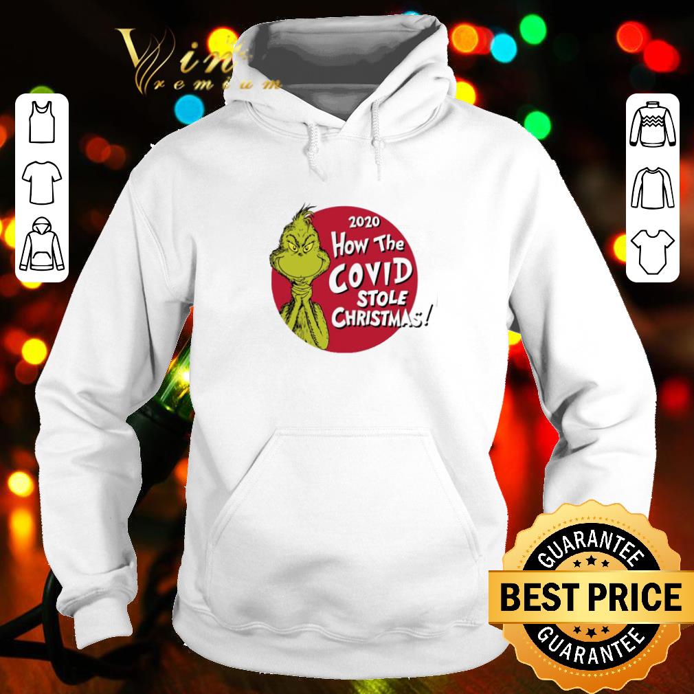 Official Grinch 2020 how the Covid stole Christmas shirt d2d9f900 official grinch 2020 how the covid stole christmas shirt 4 - Official Grinch 2020 how the Covid stole Christmas shirt