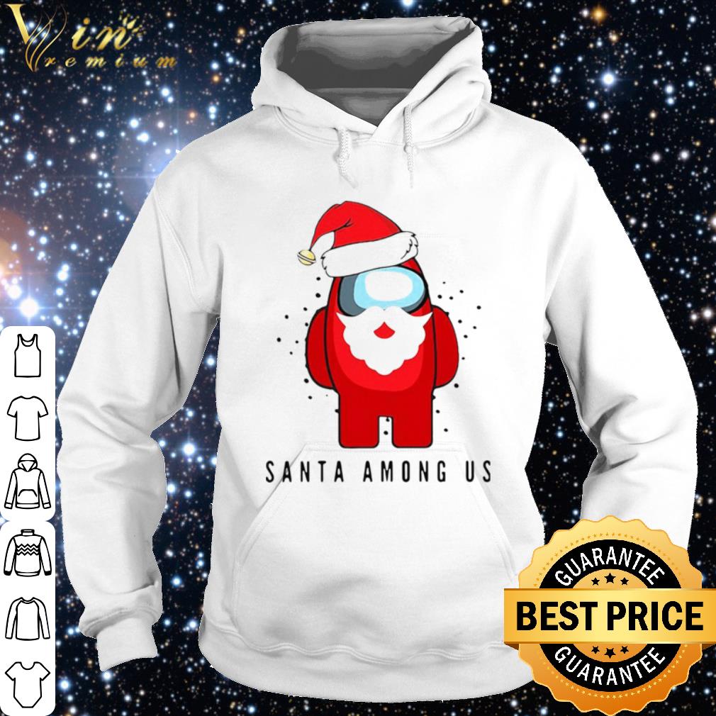 Official Santa Among Us Christmas shirt d905495d official santa among us christmas shirt 4 - Official Santa Among Us Christmas shirt
