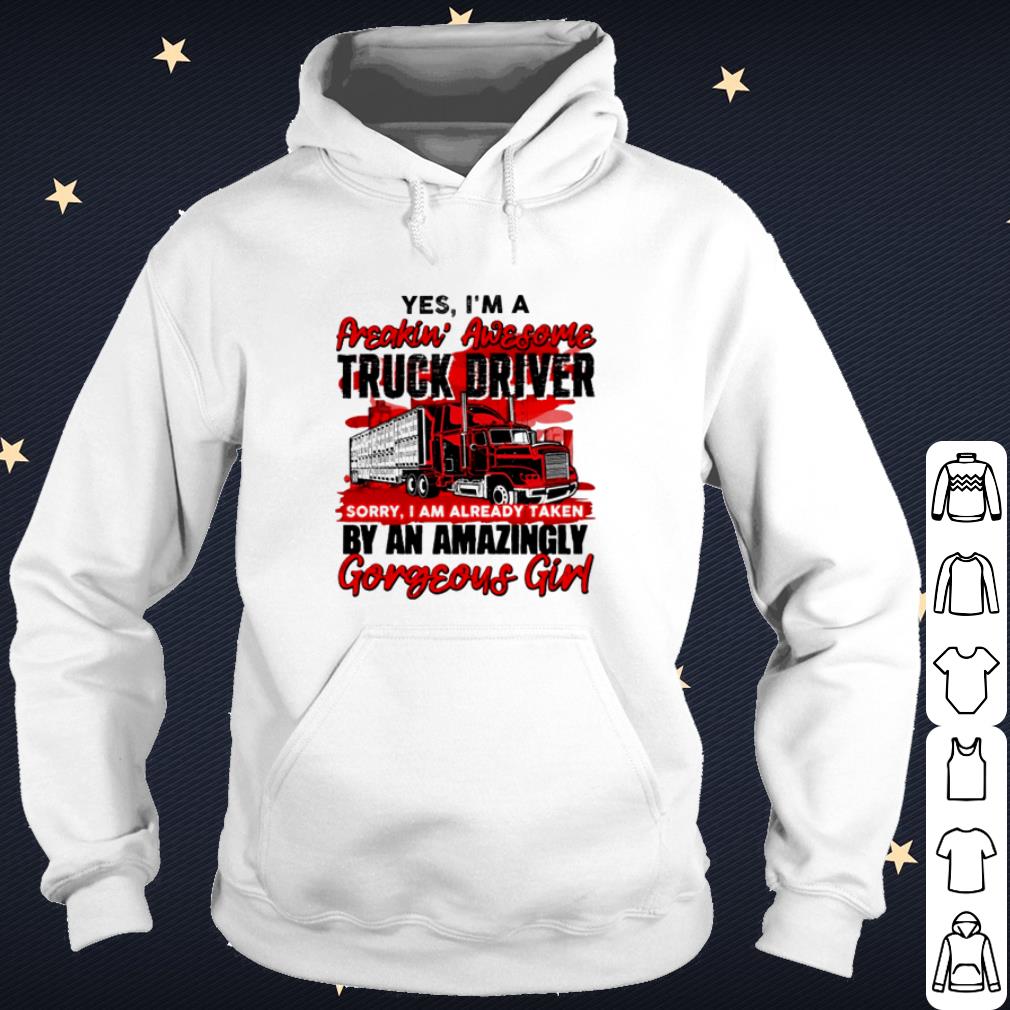 Nice I'm a freaking awesome truck driver shirt e197c392 nice i m a freaking awesome truck driver shirt 4 - Nice I'm a freaking awesome truck driver shirt