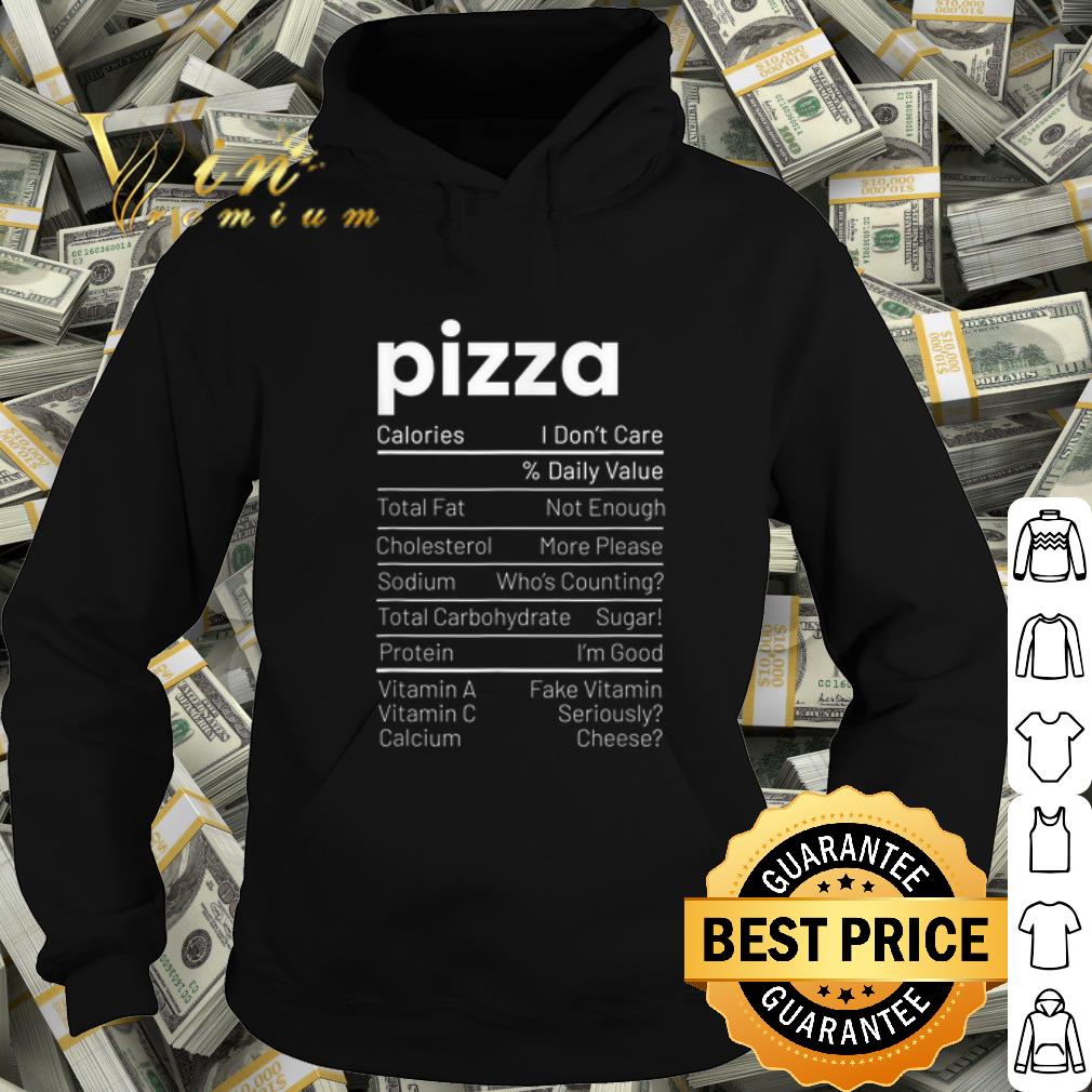 Official Pizza Calories Total fat Cholesterol Sodium Protein VItamin Calcium shirt e644d18f official pizza calories total fat cholesterol sodium protein vitamin calcium shirt 4 - Official Pizza Calories Total fat Cholesterol Sodium Protein VItamin Calcium shirt