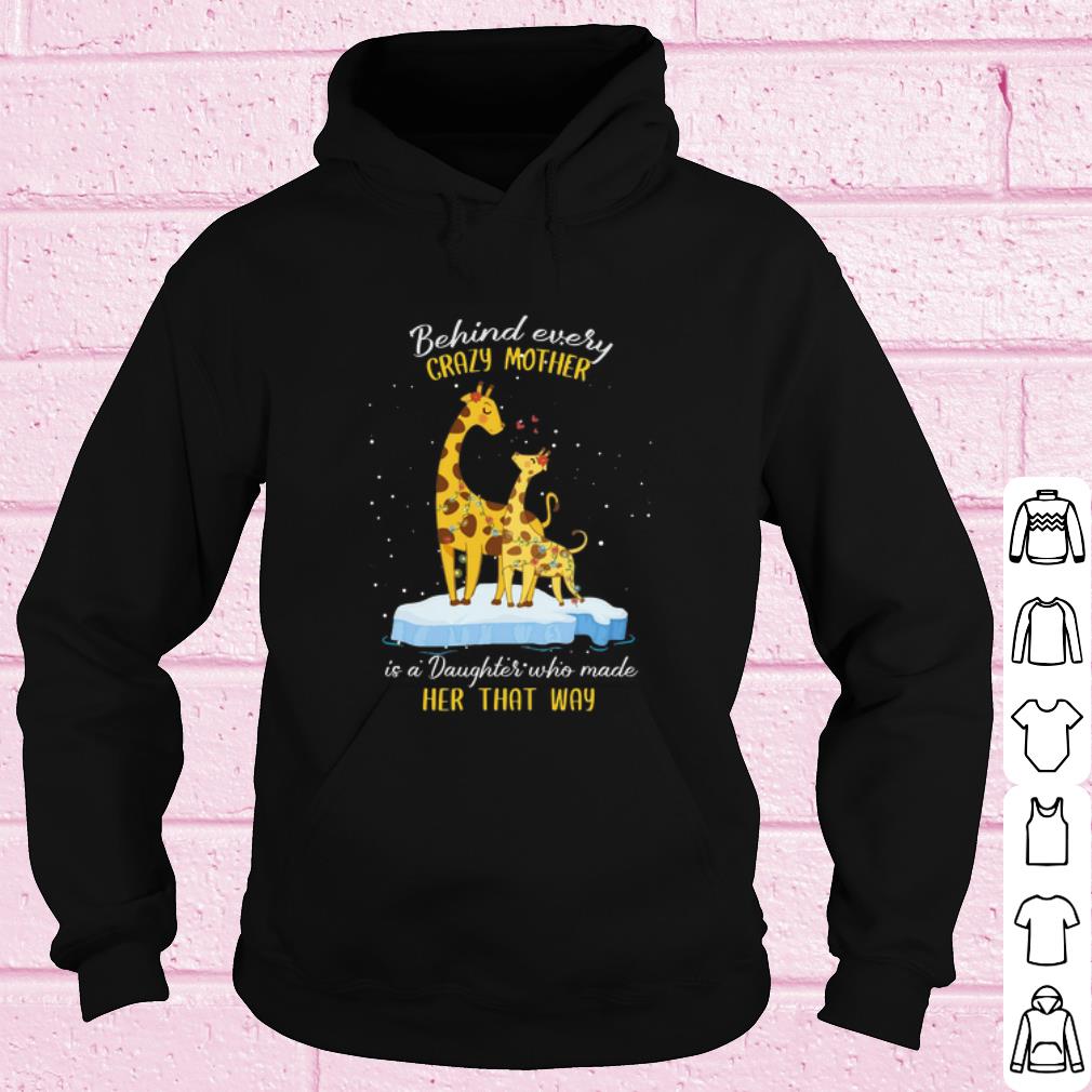 Official Behind every crazy mother is a Daughter who made her that way shirt 14817d27 official behind every crazy mother is a daughter who made her that way shirt 4 - Official Behind every crazy mother is a Daughter who made her that way shirt