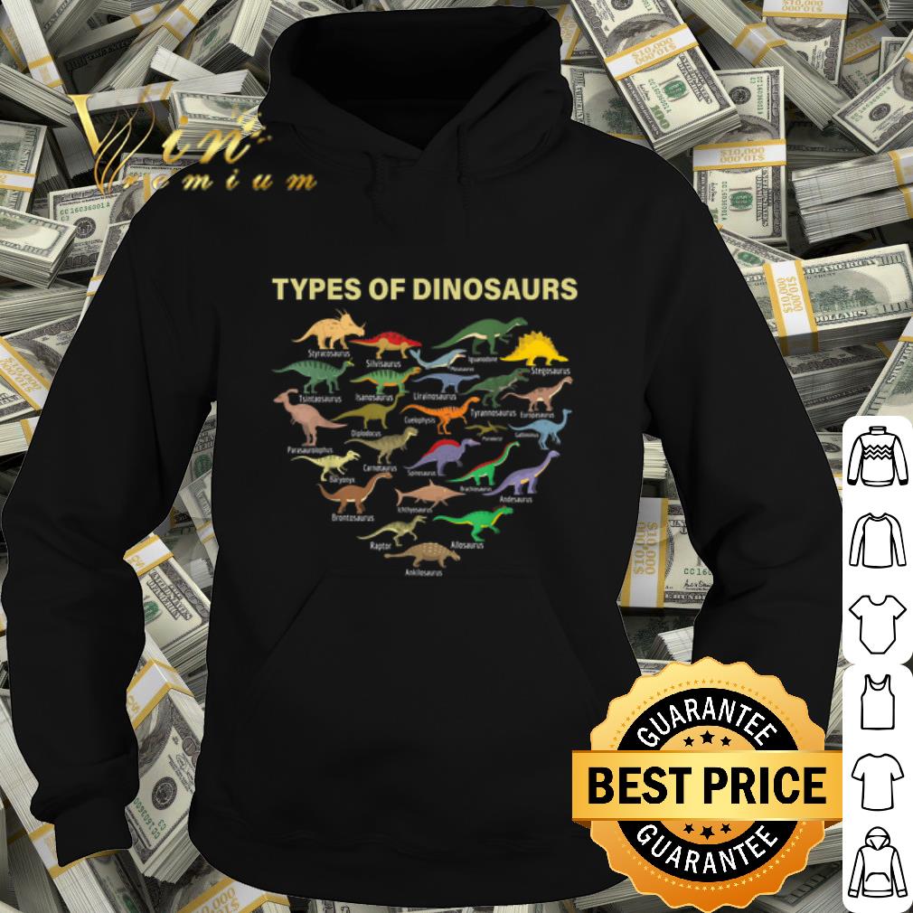 2c5c04e9 nice types of dinosaurs arranged the heart shirt 4 - Nice Types Of Dinosaurs Arranged The Heart shirt