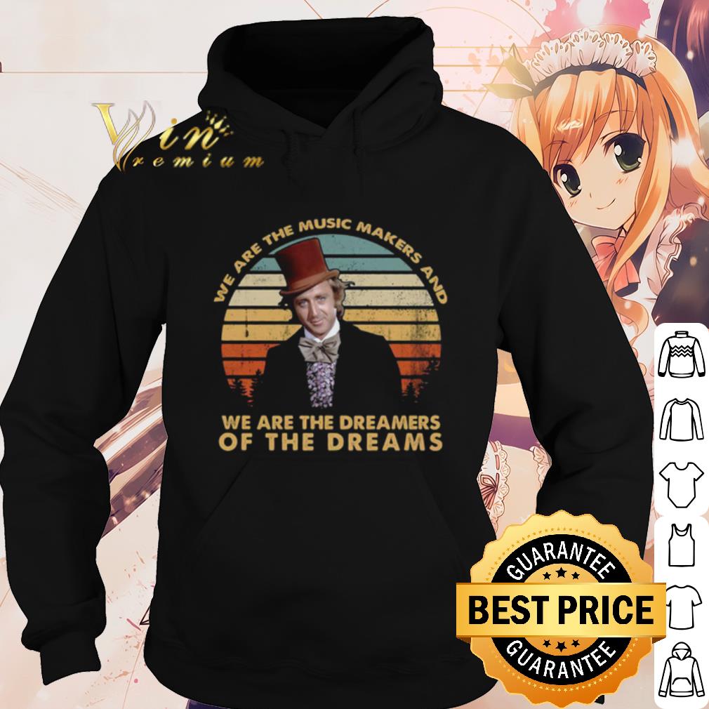 35eceaac best we are the music makers and we are the dreamers of the dreams vintage shirt 4 - Best We Are The Music Makers And We Are The Dreamers Of The Dreams Vintage shirt