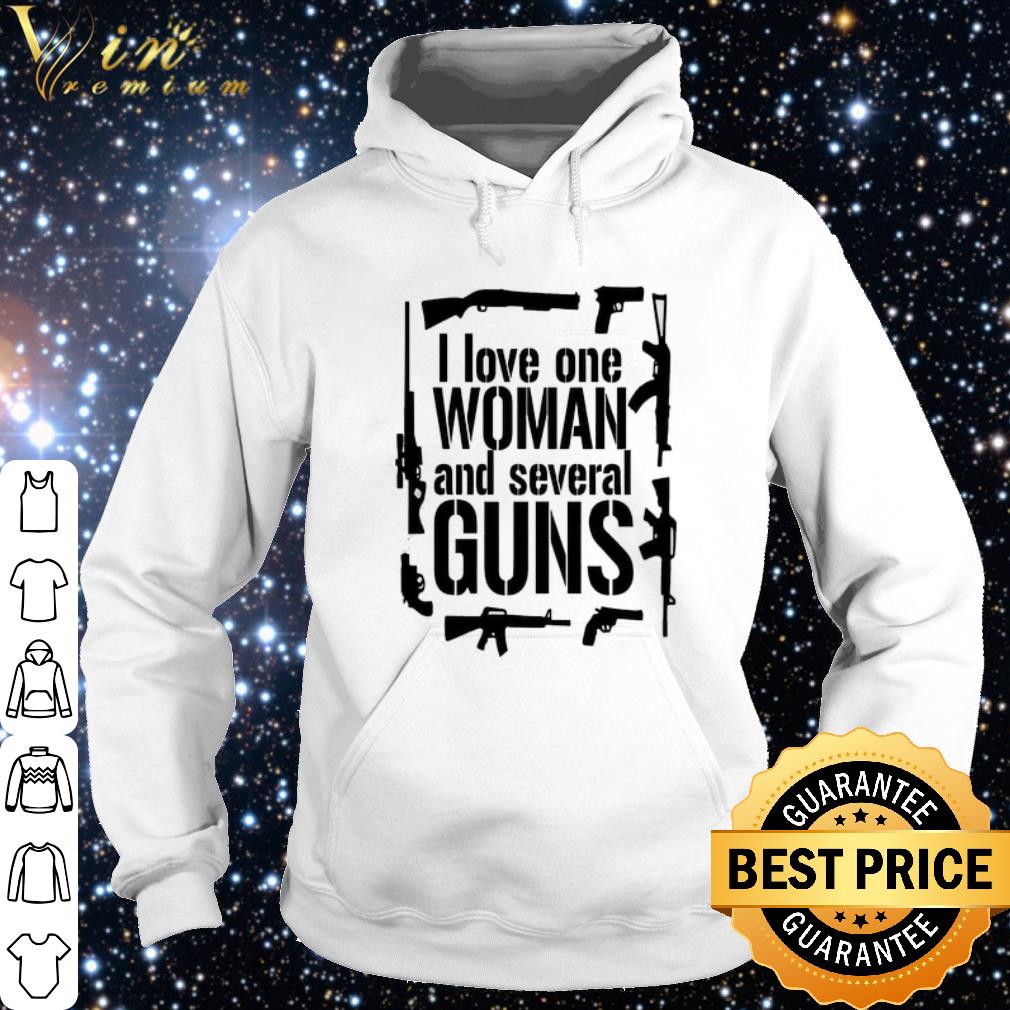 Premium I love one woman and several Guns shirt 3d85584c premium i love one woman and several guns shirt 4 - Premium I love one woman and several Guns shirt