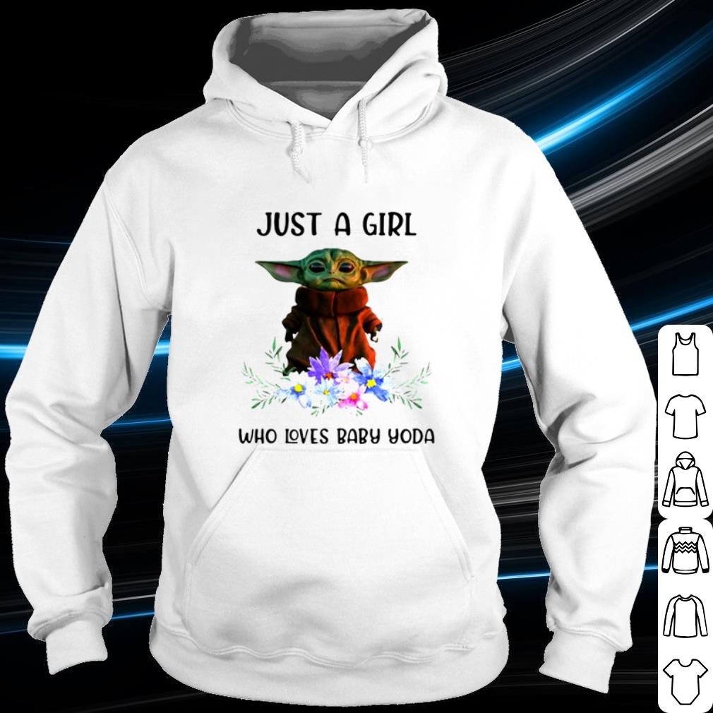 49bf3fae premium baby yoda just a girl who loves baby yoda shirt 4 - Premium Baby Yoda Just A Girl Who Loves Baby Yoda shirt