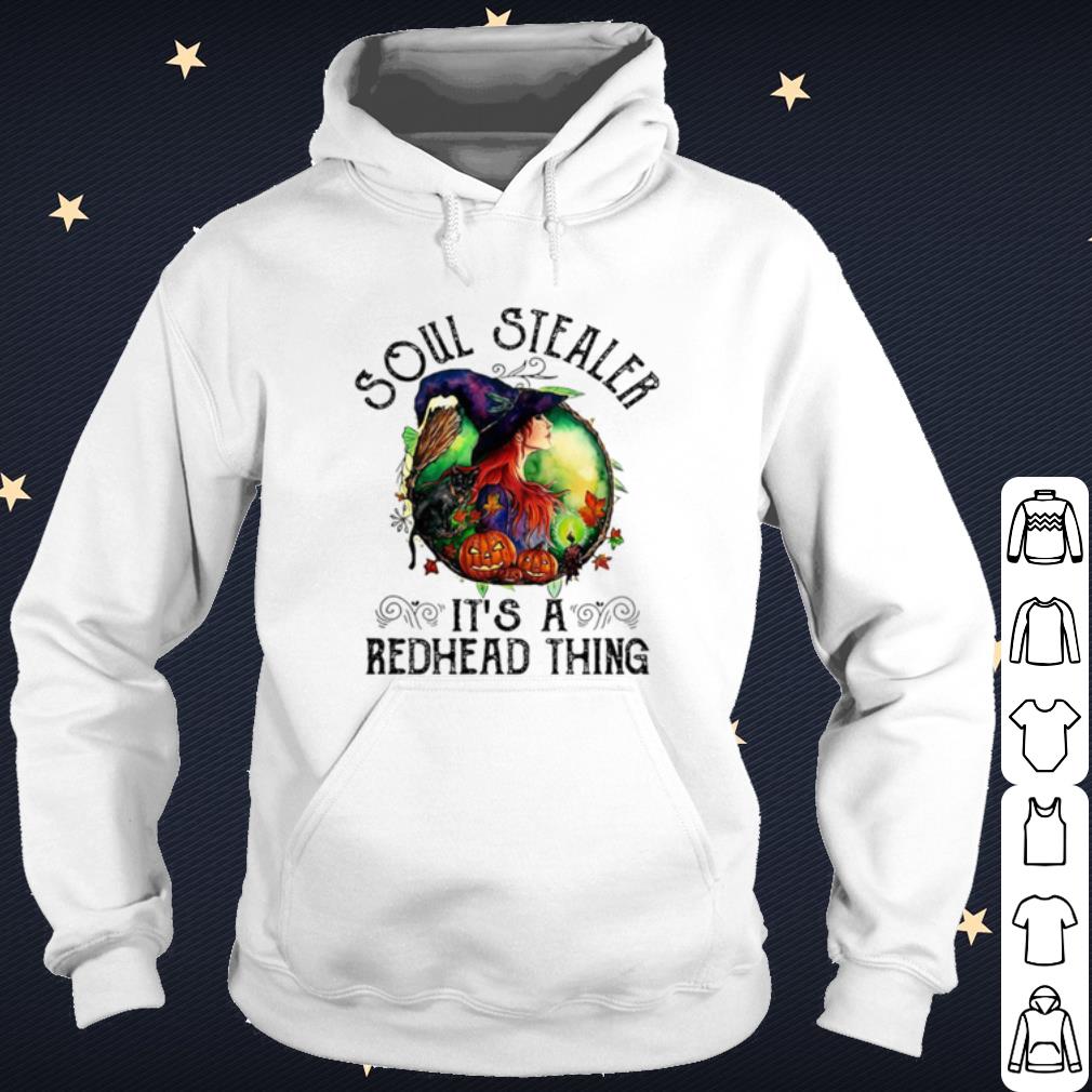 Nice Witch Soul stealer it's a redhead thing shirt 4c5523f2 nice witch soul stealer it s a redhead thing shirt 4 - Nice Witch Soul stealer it's a redhead thing shirt
