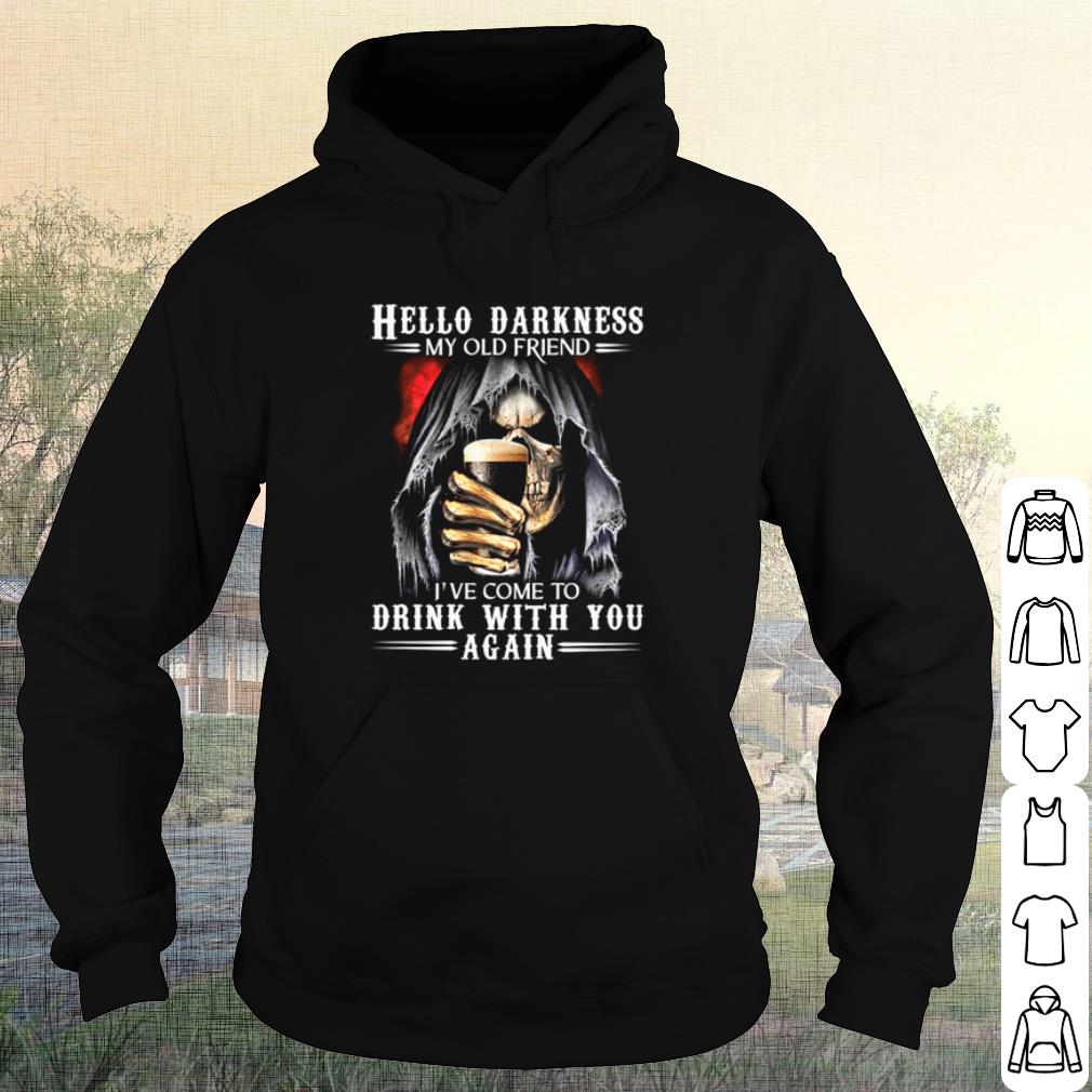 Nice Skeleton hello darkness my old friend I’ve come to drink with you again shirt 4c90d52a nice skeleton hello darkness my old friend i ve come to drink with you again shirt 4 - Nice Skeleton hello darkness my old friend I’ve come to drink with you again shirt