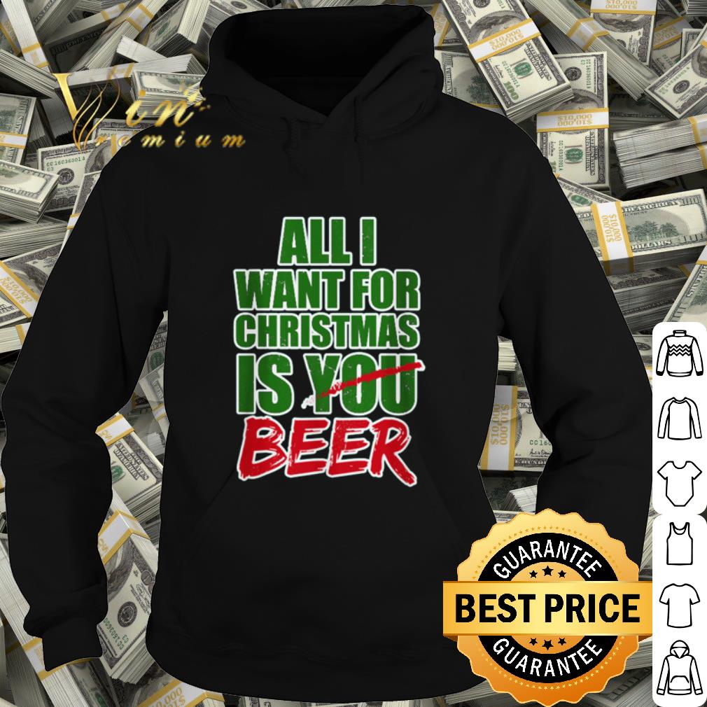 Best All I want for Christmas is beer shirt 6082212d best all i want for christmas is beer shirt 4 - Best All I want for Christmas is beer shirt