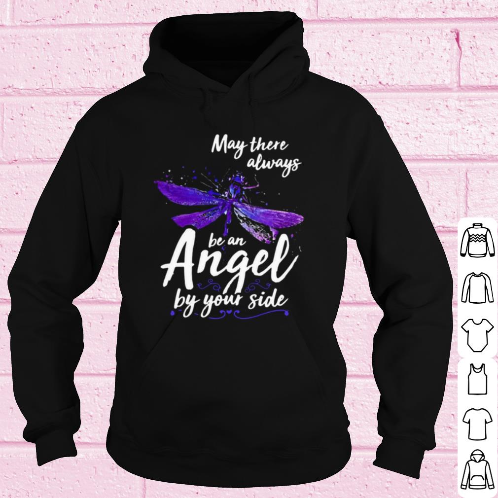 77bc95e4 premium may there always be an angel by your side dragonfly shirt 4 - Premium May There Always Be An Angel By Your Side Dragonfly shirt