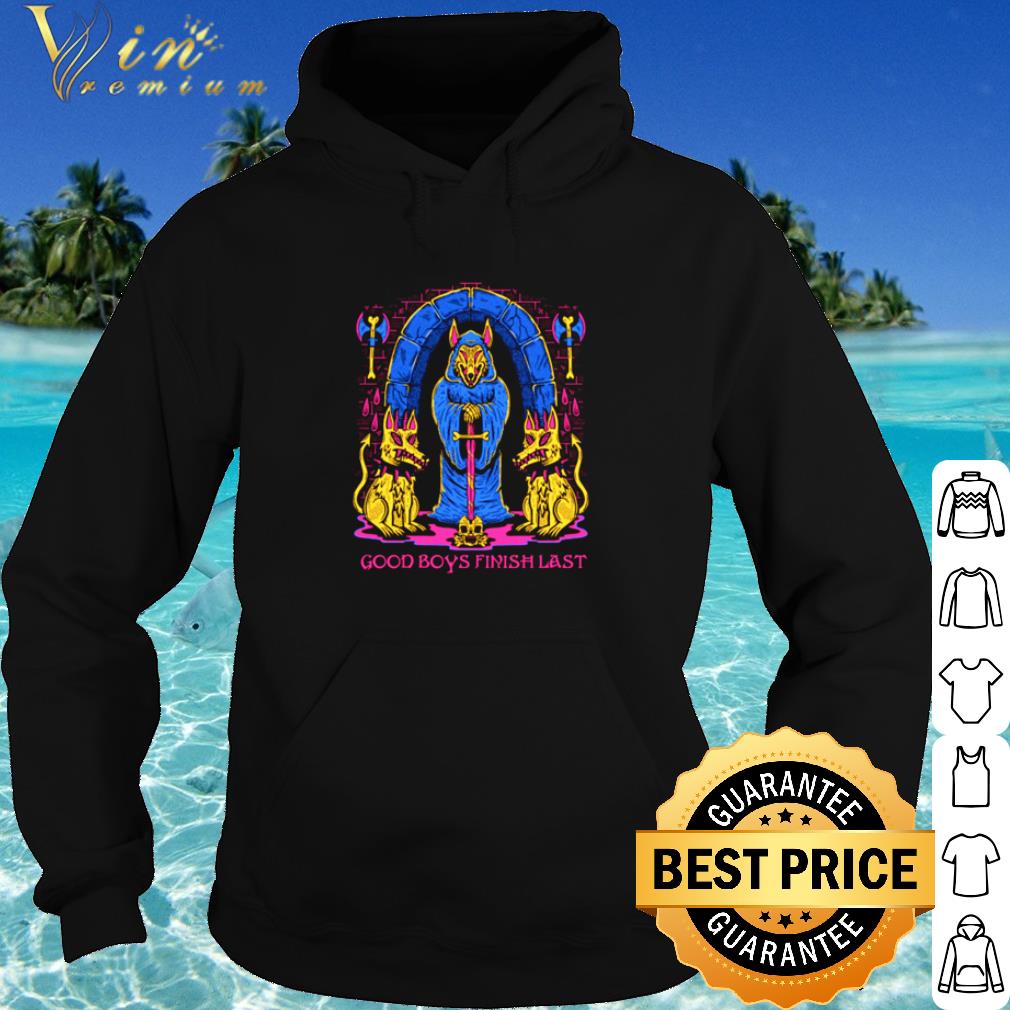 Official Good Boys Finish Last shirt 852404c2 official good boys finish last shirt 4 - Official Good Boys Finish Last shirt