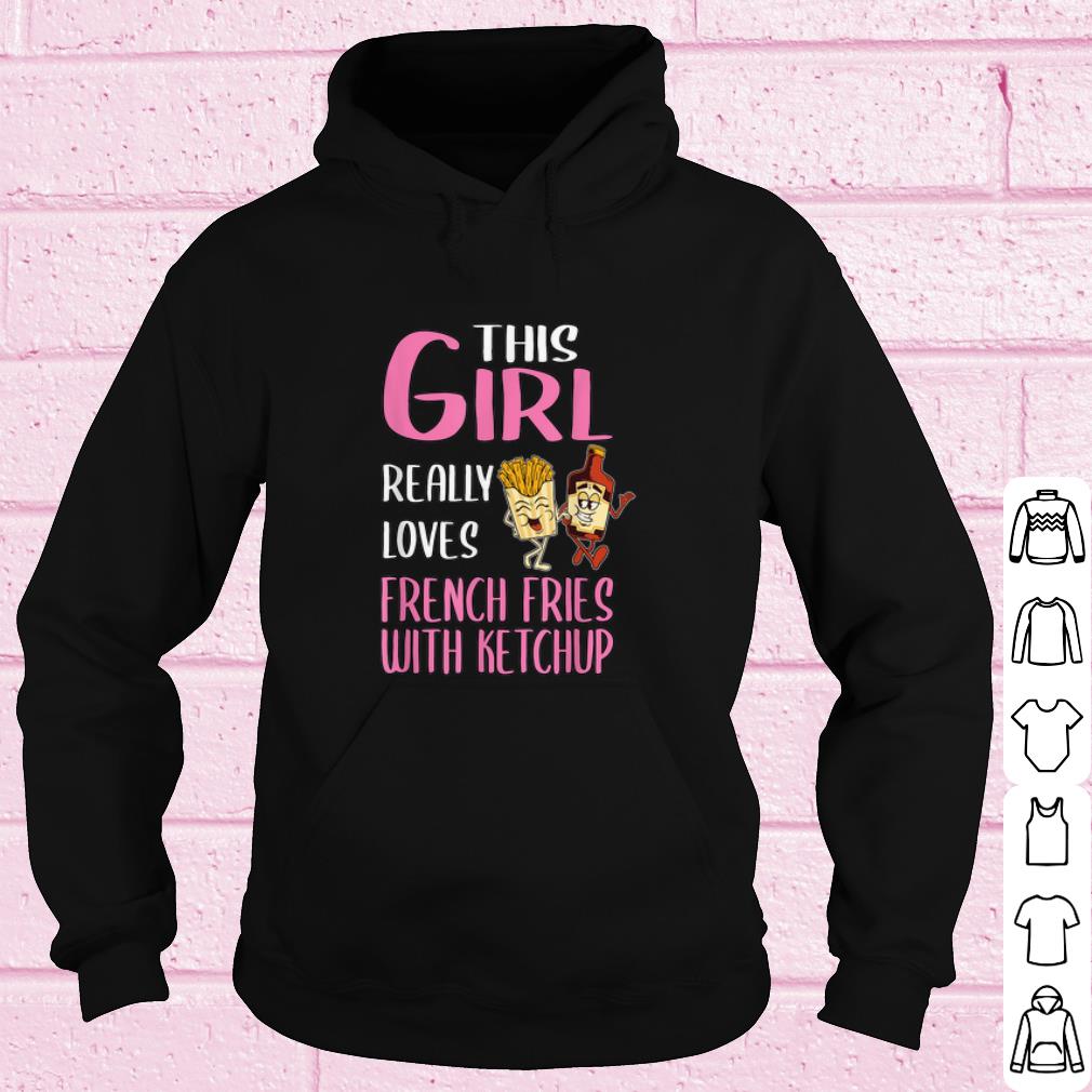 9b880f9e premium this girl really loves french fries with ketchup shirt 4 - Premium This Girl Really Loves French Fries With Ketchup shirt