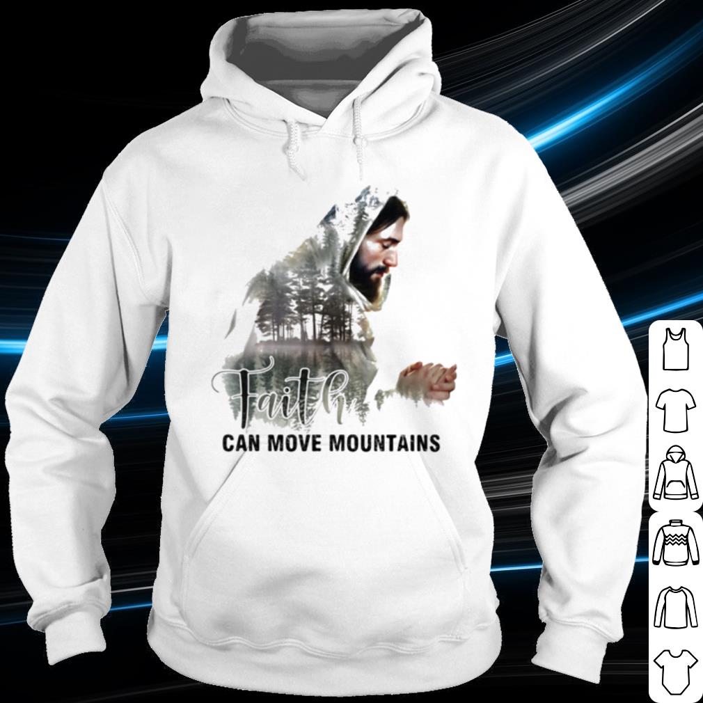c6a084fe premium faith can move mountains jesus shirt 4 - Premium Faith Can Move Mountains Jesus shirt
