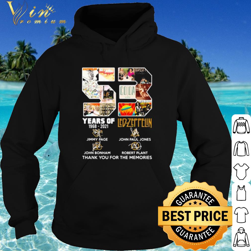 Premium 53 Years Of 1968 2021 led Zeppelin Thank You For The Memories Signature shirt ca29b0d3 premium 53 years of 1968 2021 led zeppelin thank you for the memories signature shirt 4 - Premium 53 Years Of 1968 2021 led Zeppelin Thank You For The Memories Signature shirt