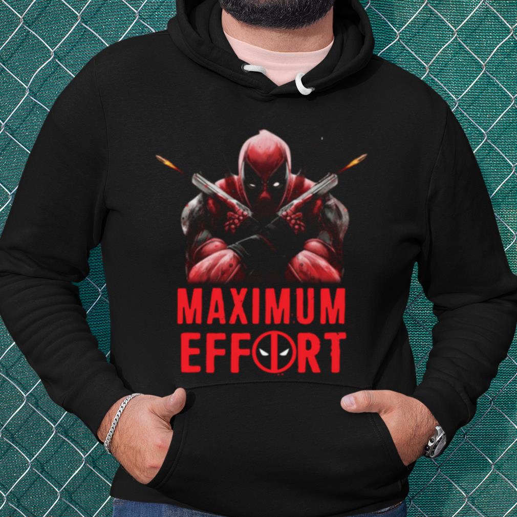 d4001a1d premium deadpool maximum effort shirt 4 - Premium Deadpool Maximum Effort shirt