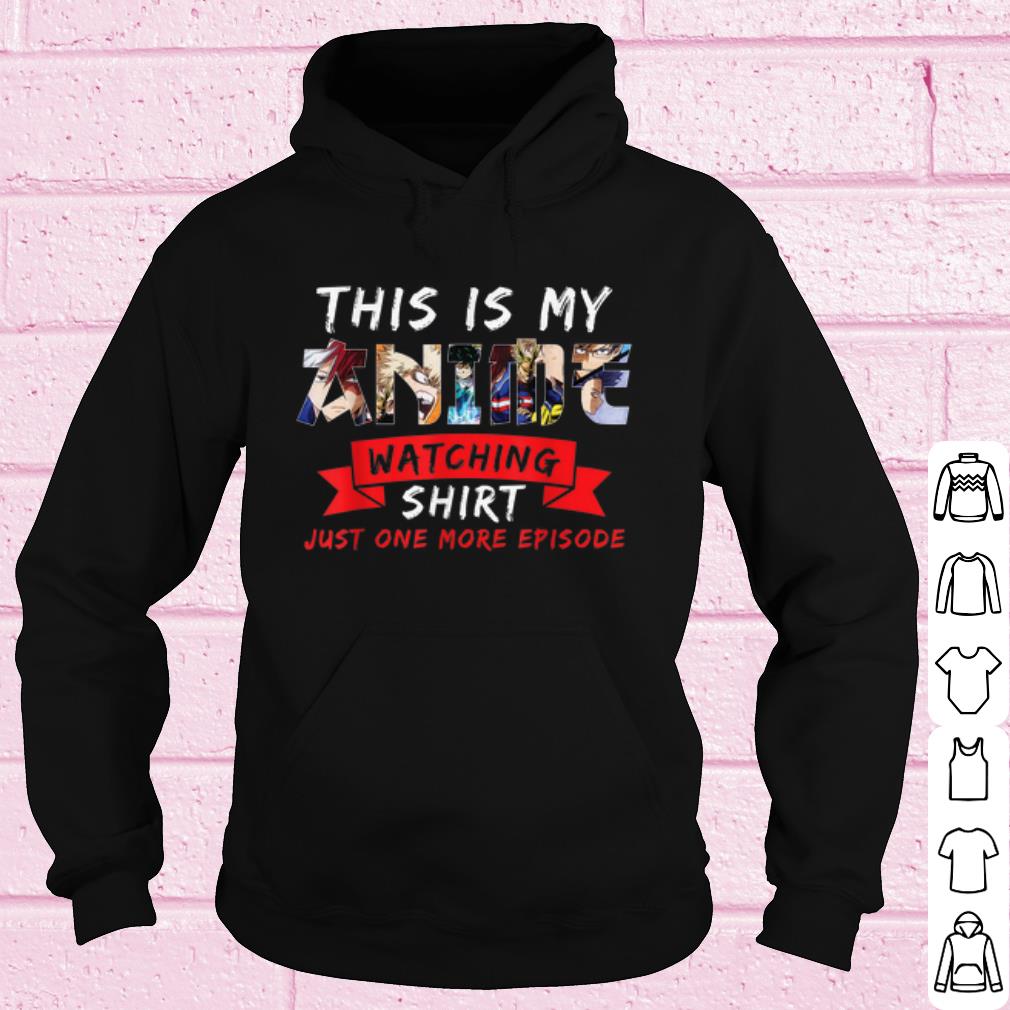 f6760a31 official this is my anime watching shirt just one more eposode shirt 4 - Official This Is My Anime Watching Shirt Just One More Eposode shirt