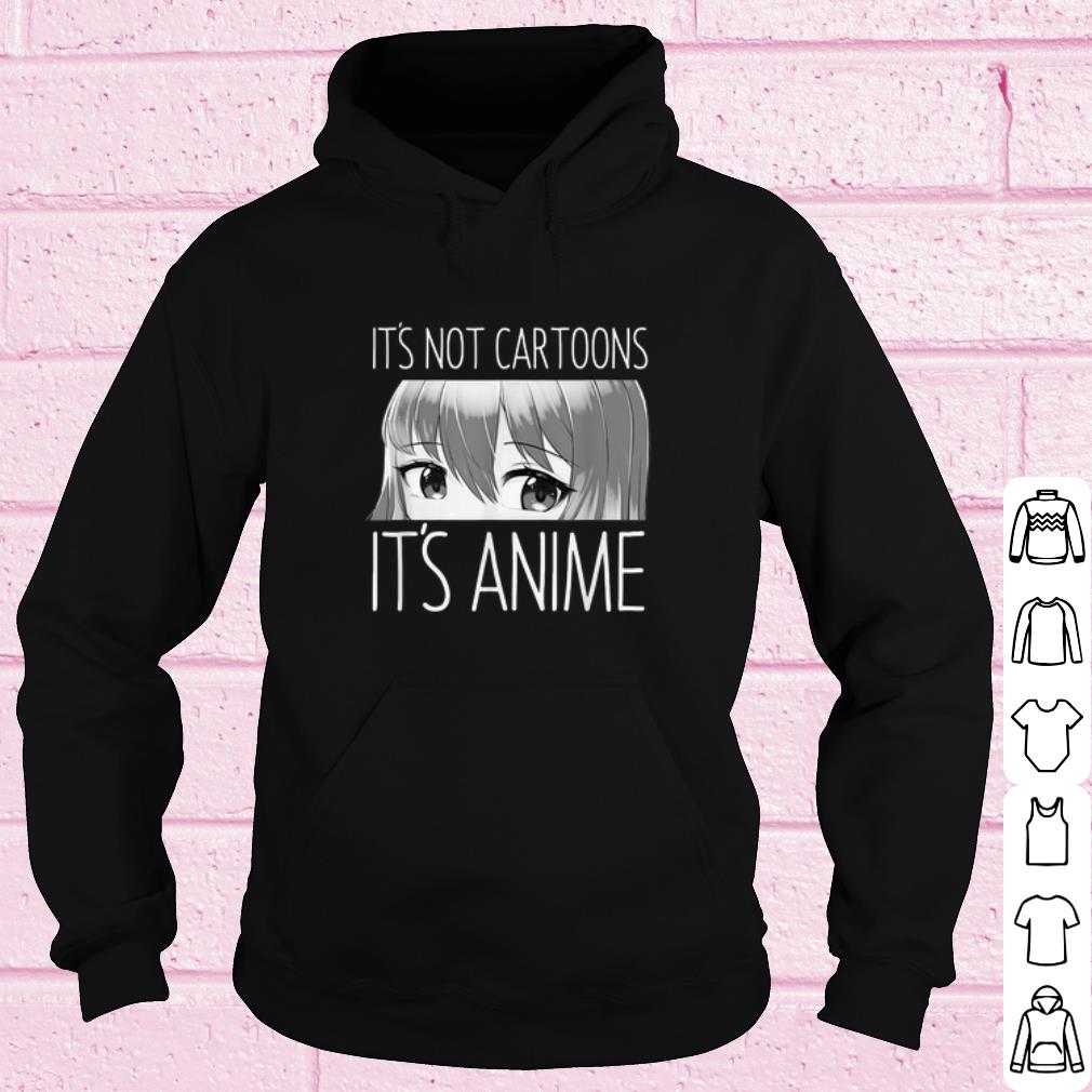 Premium It's Not Cartoons It's Anime shirt ff20f684 premium it s not cartoons it s anime shirt 4 - Premium It's Not Cartoons It's Anime shirt