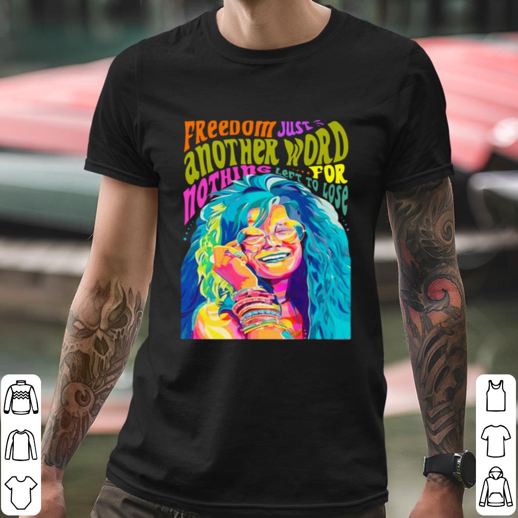 3f670463 nice freedom just another word for nothing shirt 4 - Nice Freedom Just Another Word For Nothing shirt