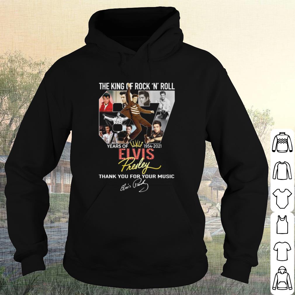 Nice The King Of Rock N Roll 67 Years Of Elvis Presley Signature shirt 472c913b nice the king of rock n roll 67 years of elvis presley signature shirt 4 - Nice The King Of Rock N Roll 67 Years Of Elvis Presley Signature shirt