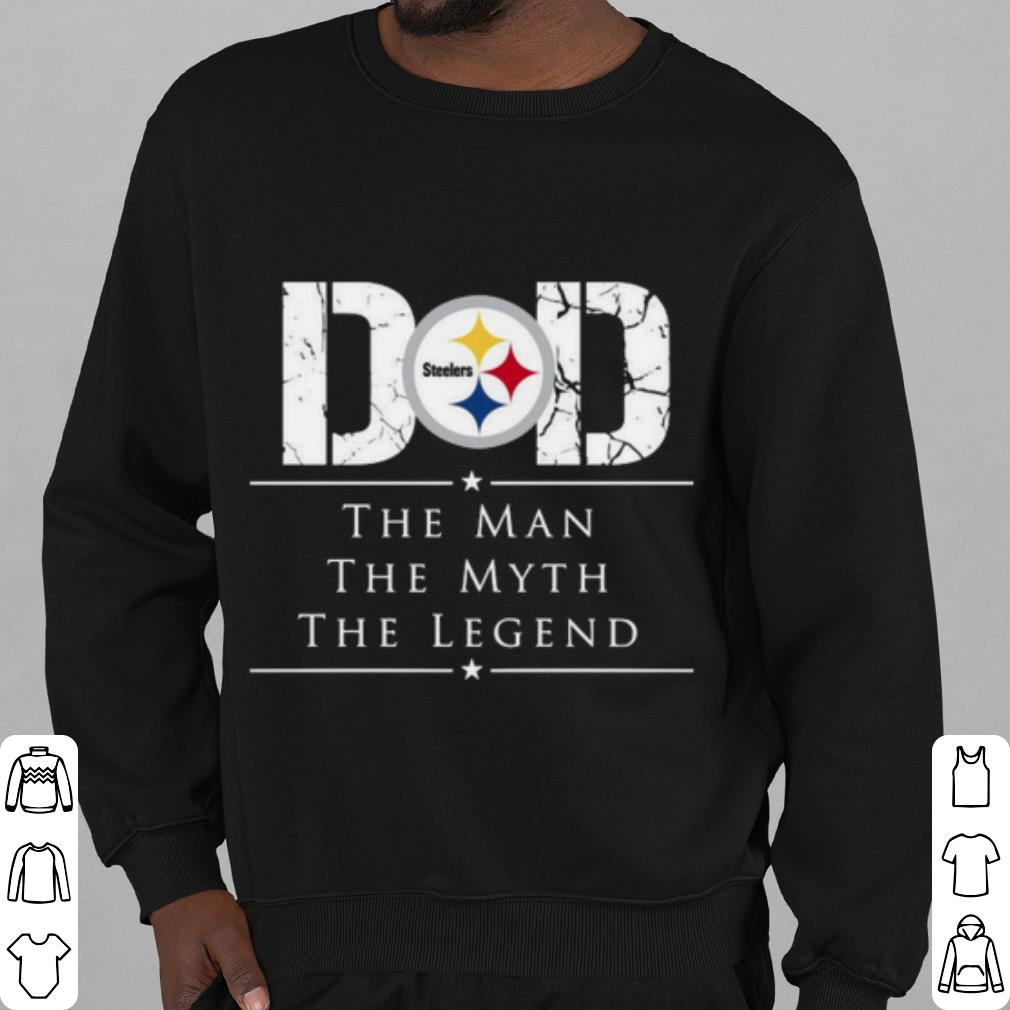 474569b6 best dad pittsburgh steelers football the man the myth the legend shirt 4 - Best Dad Pittsburgh Steelers Football The Man The Myth The Legend shirt