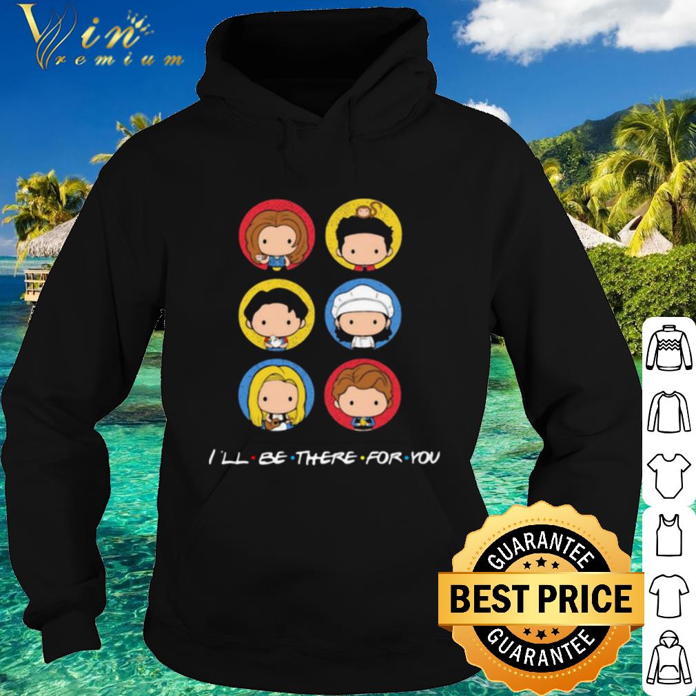 4f785cda official friend i ll be there for you shirt 4 - Official Friend I'll Be There For You shirt
