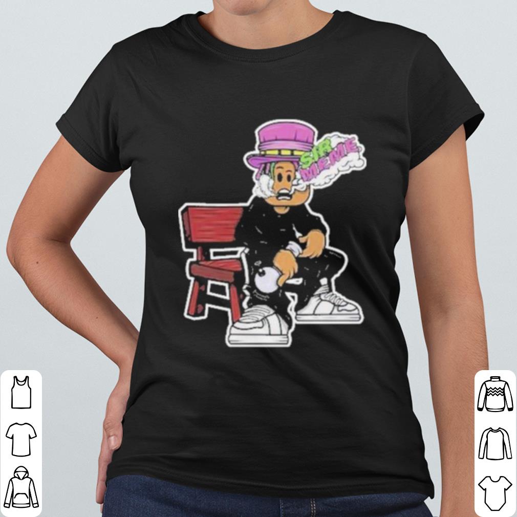 Official Sir meme shirt 529fc4bb official sir meme shirt 4 - Official Sir meme shirt