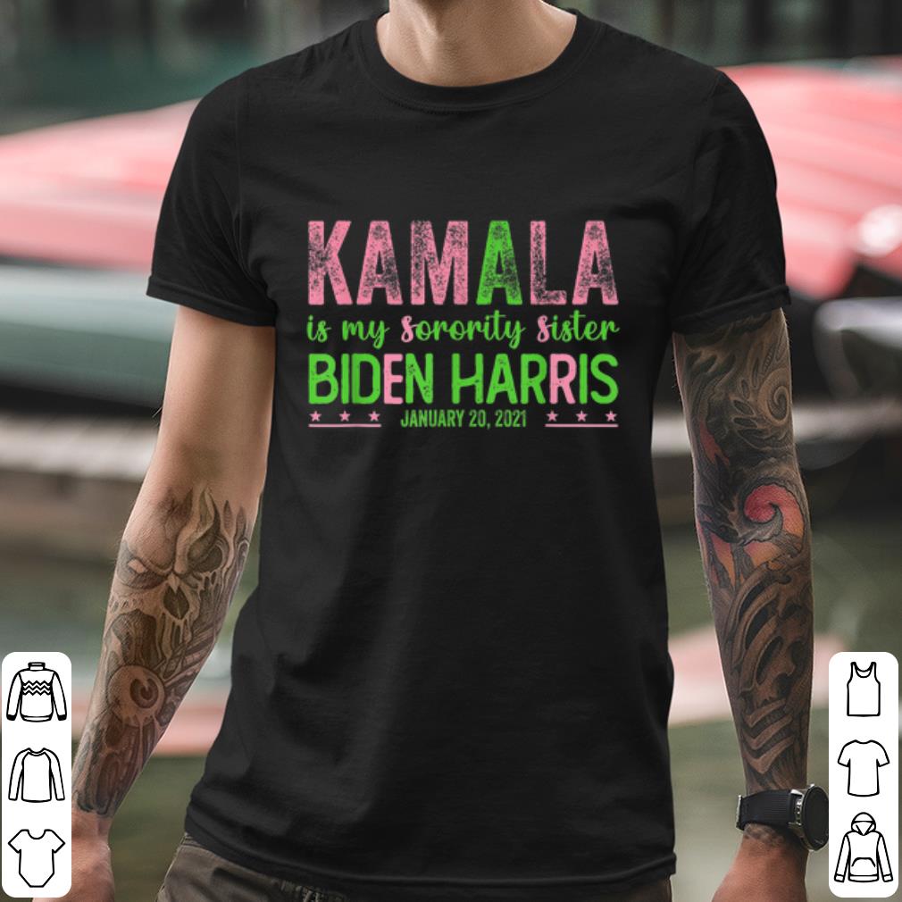 Nice Kamala is my Sorority Sister Biden Harris 2021 shirt 85977d2d nice kamala is my sorority sister biden harris 2021 shirt 4 - Nice Kamala is my Sorority Sister Biden Harris 2021 shirt