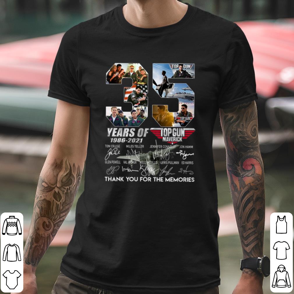 Premium 35 Years of 1986 2021 Top gun Maverick Thank you the memories Signature shirt 8c43bd12 premium 35 years of 1986 2021 top gun maverick thank you the memories signature shirt 4 - Premium 35 Years of 1986 2021 Top gun Maverick Thank you the memories Signature shirt