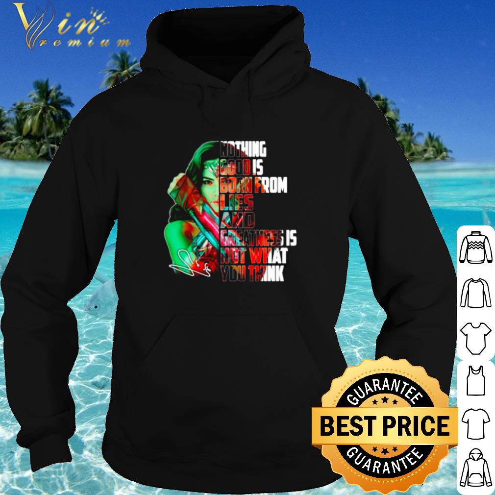 a18a475e best wonder woman nothing good is born from lies and greatness is not shirt 4 - Best Wonder Woman Nothing Good Is Born From Lies And Greatness Is Not shirt