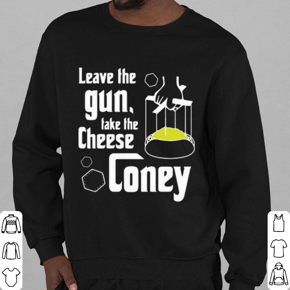 b4b8328e best leave the gun take the cheese coney shirt 4 - Best Leave The Gun Take The Cheese Coney shirt