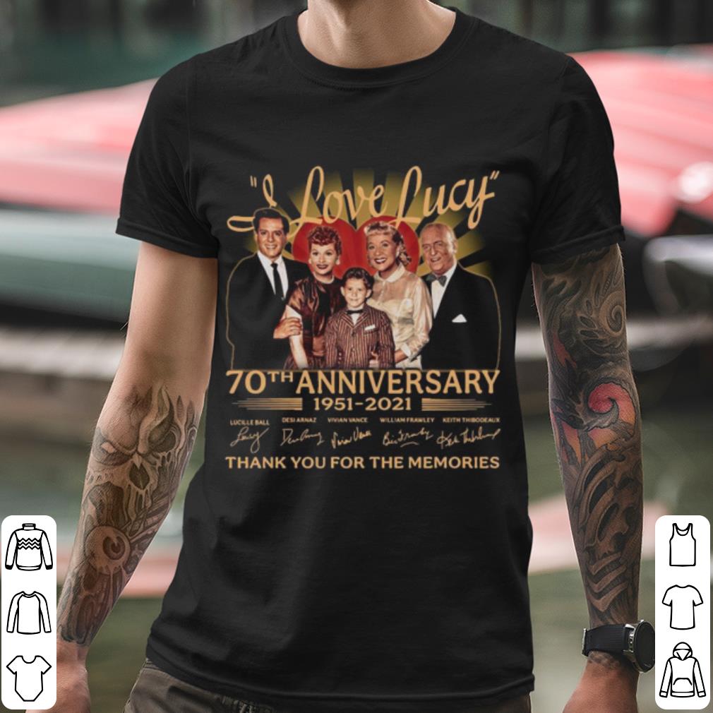 I Love Lucy 80th Anniversary 1951 2021 Thank The Memories Signatures shirt bd547cbf i love lucy 80th anniversary 1951 2021 thank the memories signatures shirt 4 - I Love Lucy 80th Anniversary 1951 2021 Thank The Memories Signatures shirt