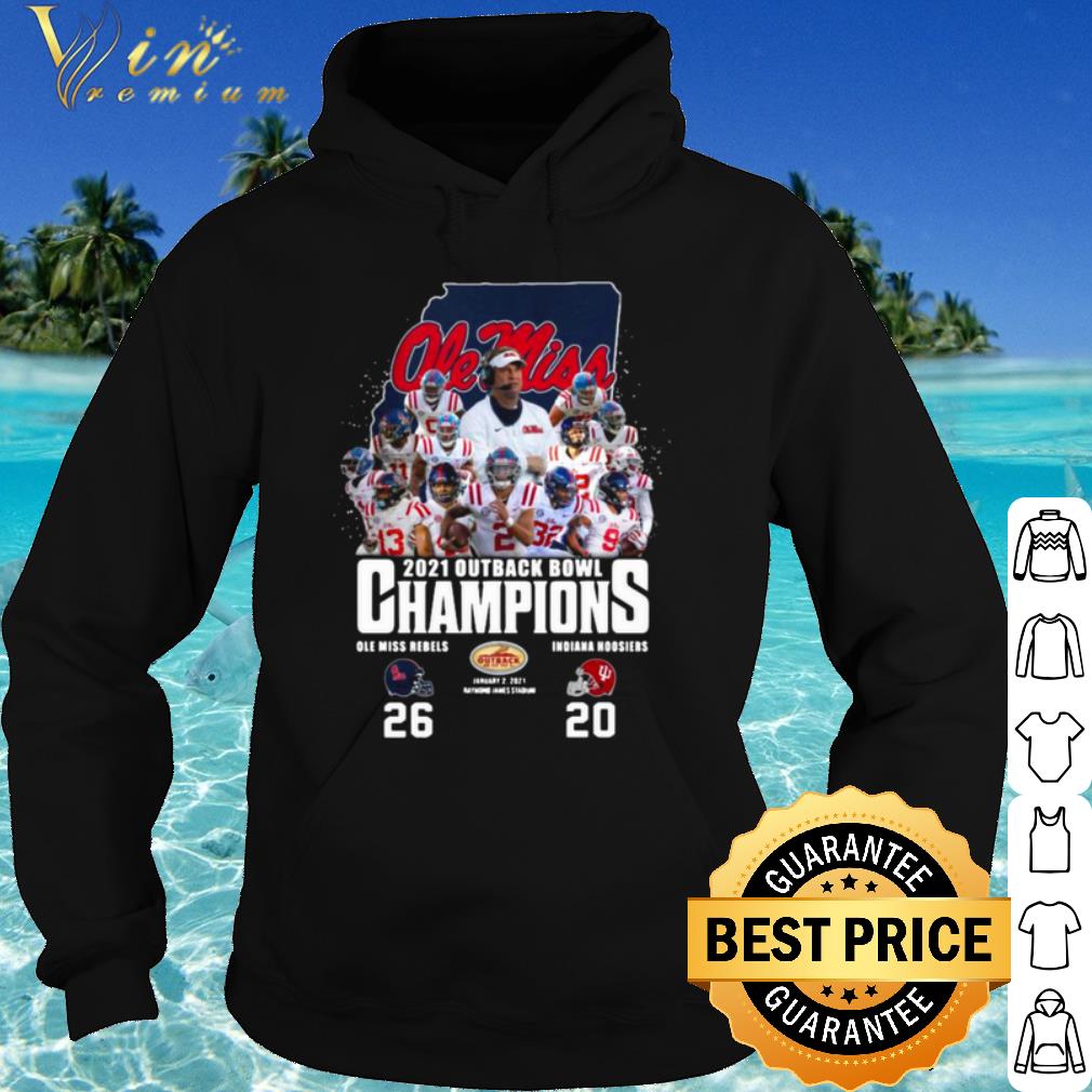 Nice Ole Miss Football 2021 Outback Bowl Champions 26 20 Indiana Hoosiers shirt eea62fd4 nice ole miss football 2021 outback bowl champions 26 20 indiana hoosiers shirt 4 - Nice Ole Miss Football 2021 Outback Bowl Champions 26 20 Indiana Hoosiers shirt