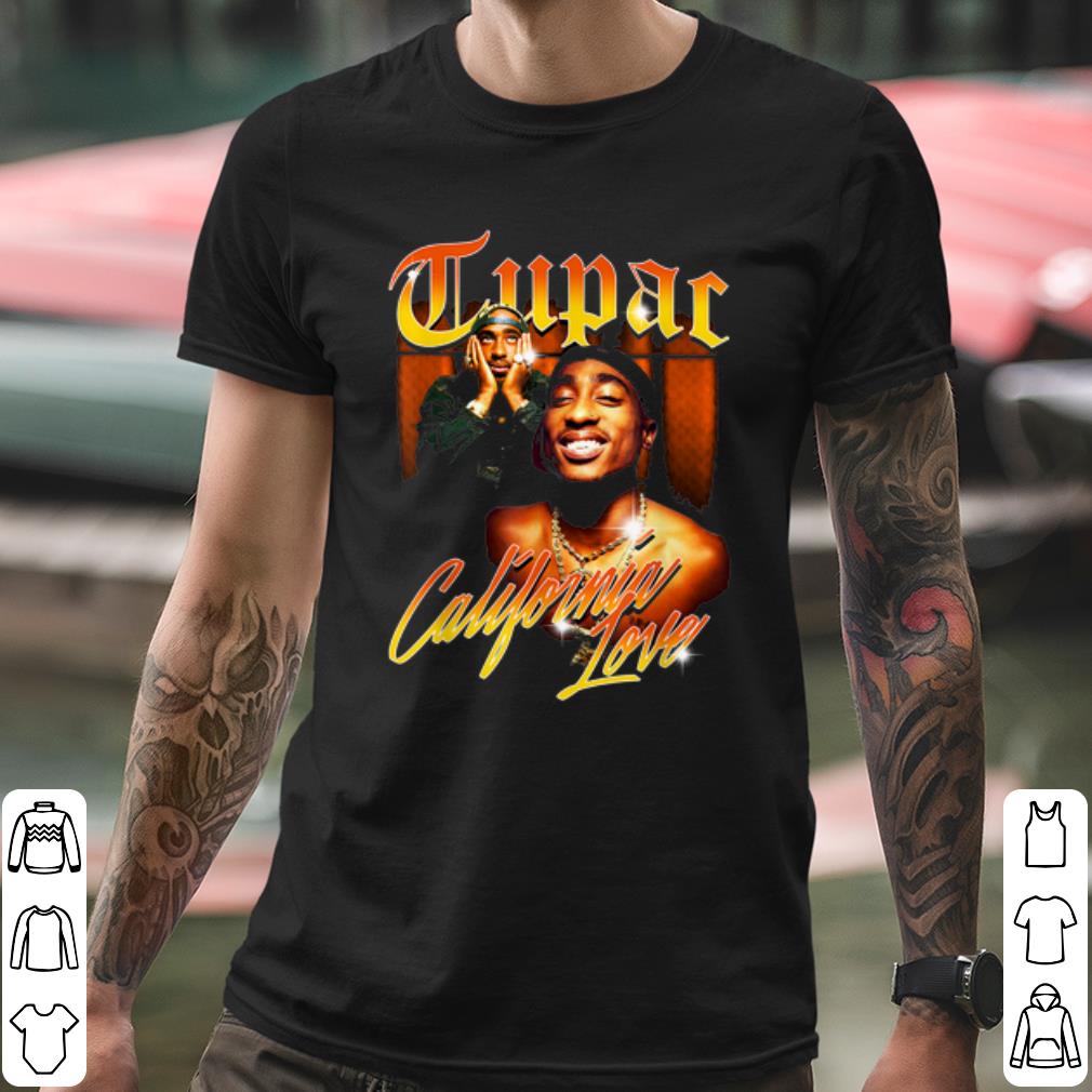 Tupac Love Vintage California shirt f2c73e33 tupac love vintage california shirt 4 - Tupac Love Vintage California shirt