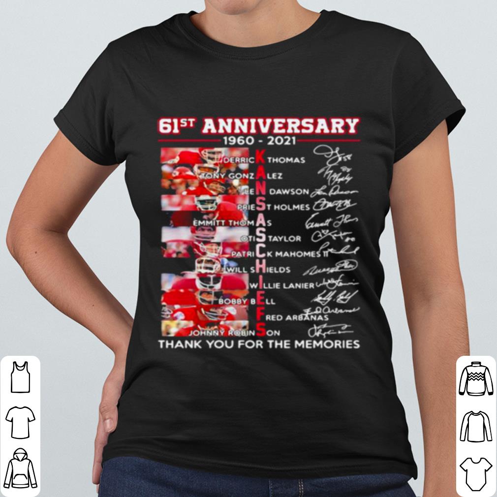 Premium 61st Anniversary 1960 2021 Kansas Chiefs Thank You For The Signature shirt 8ccc0016 premium 61st anniversary 1960 2021 kansas chiefs thank you for the signature shirt 4 - Premium 61st Anniversary 1960 2021 Kansas Chiefs Thank You For The Signature shirt