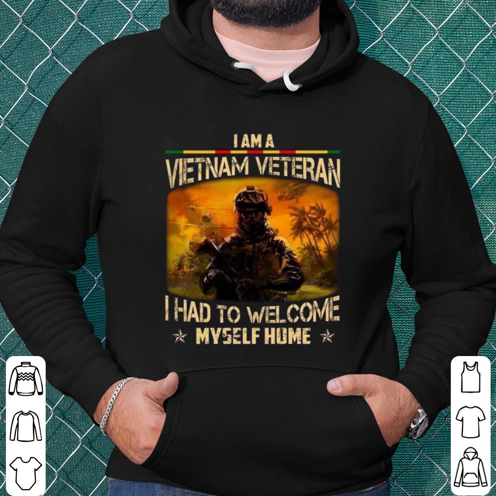 92a68aaa best i am a vietnam veteran i had to welcome myself home shirt 4 - Best I Am A Vietnam Veteran I Had To Welcome Myself Home shirt