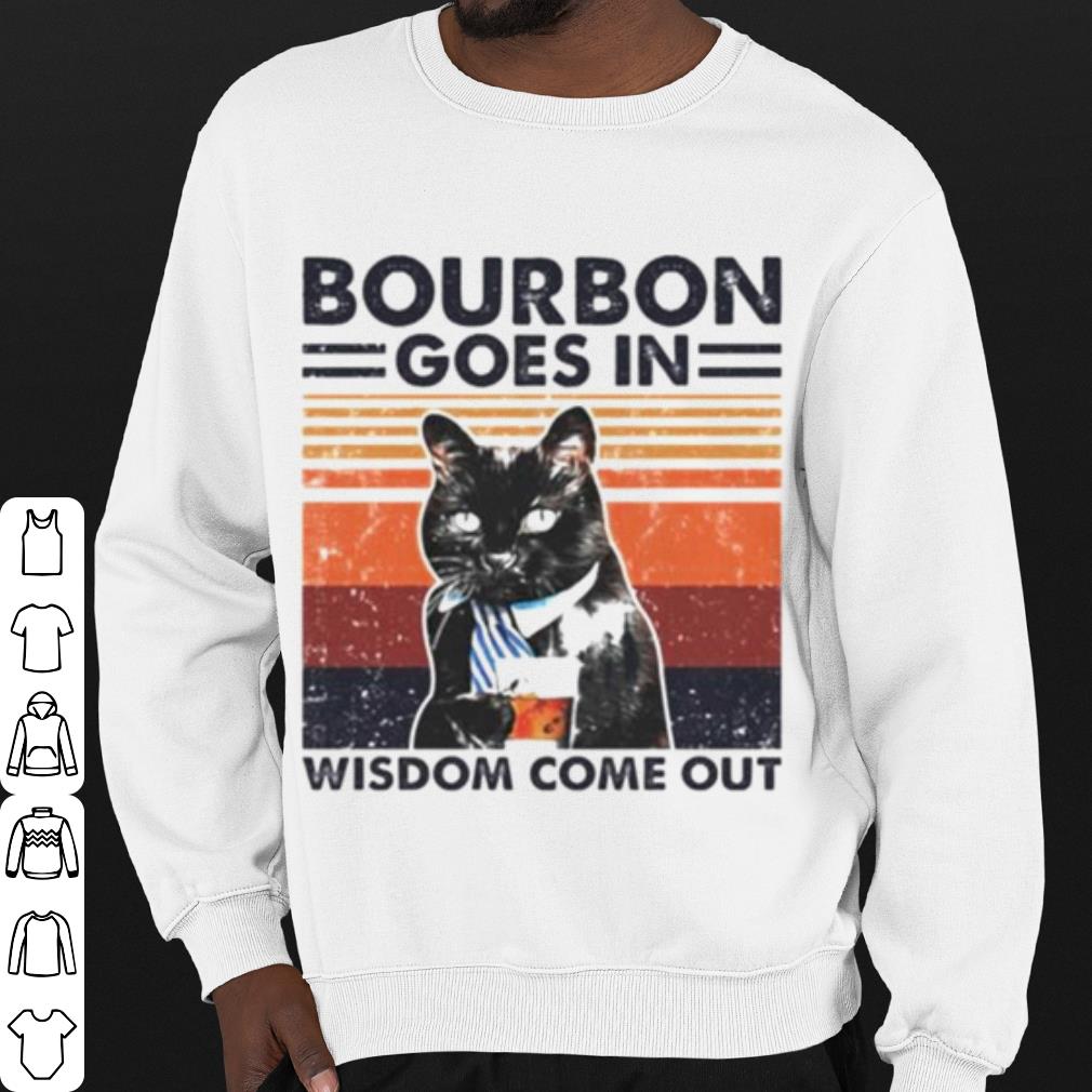 9a4aea23 nice black cat bourbon goes in wisdom come out shirt 4 - Nice Black cat Bourbon goes in wisdom come out shirt