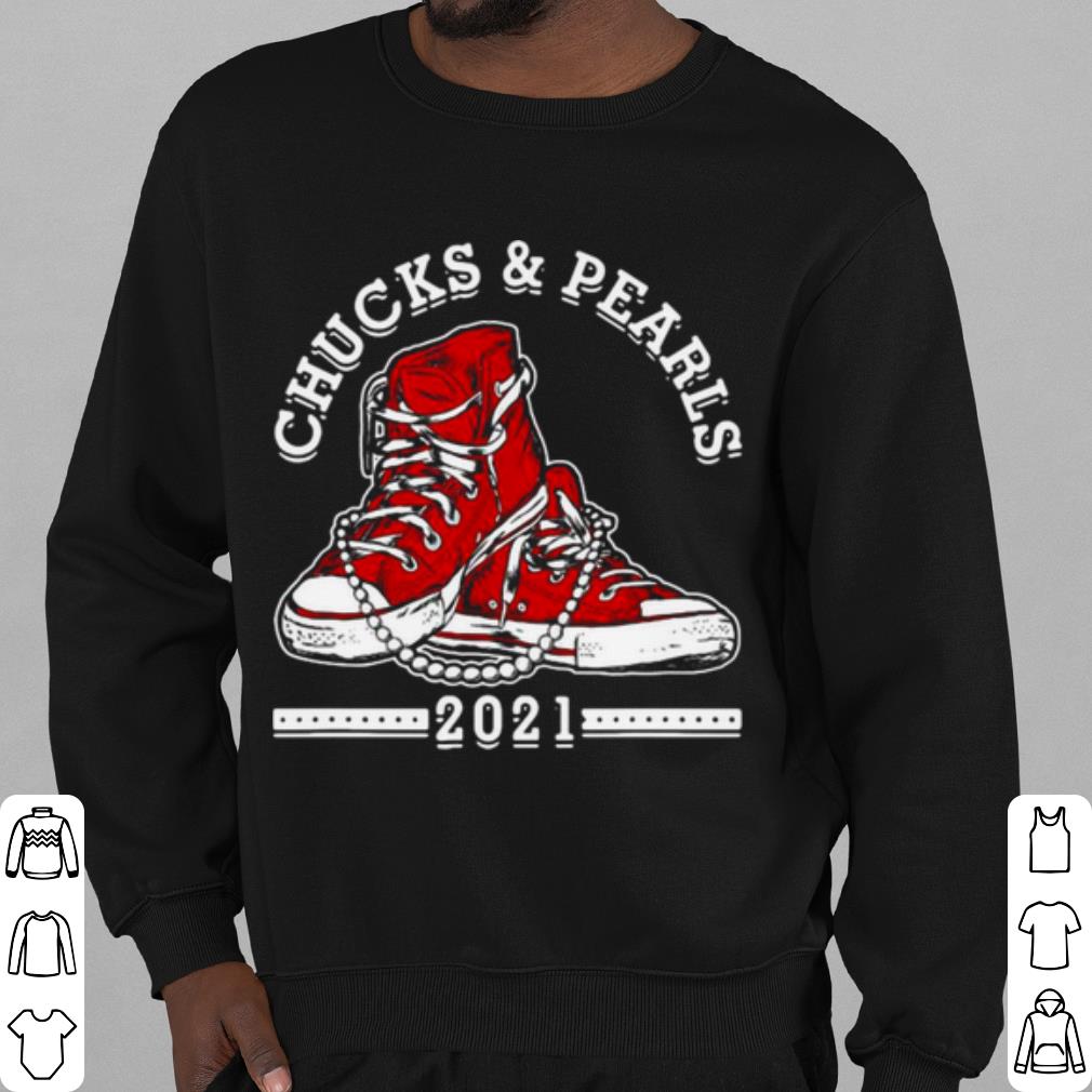 Nice The Chucks And Pearls 2021 Biden Harris shirt be2a4367 nice the chucks and pearls 2021 biden harris shirt 4 - Nice The Chucks And Pearls 2021 Biden Harris shirt
