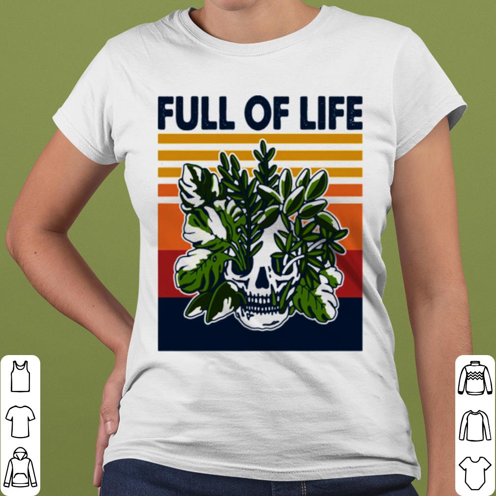 Premium Full Of Life Skull Gardening Vintage shirt c3d5309c premium full of life skull gardening vintage shirt 4 - Premium Full Of Life Skull Gardening Vintage shirt