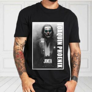 Joker Shirt, Joaquin Phoenix Shirt, Joaquin Shirt, Joker 2019 Movie Joaquin Phoenix For Fan Shirt