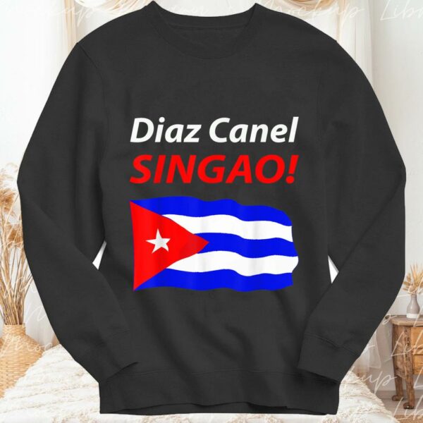 Awesome Diaz Canel Singao Cuba Shirt