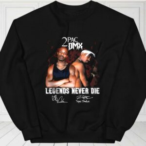 2Pac DMX Legends Never Die Shirt, DMX Shirt, DMX Rapper For Fan Shirt 2