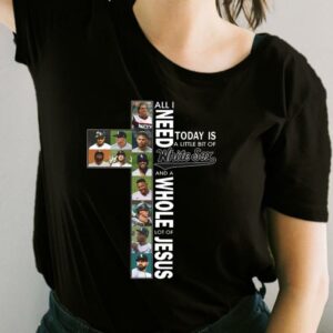 All I Need Today Is A Little Bit Of White Sox And A Whole Lot Of Jesus Shirt, White Sox Jesus For Fan Shirt 1