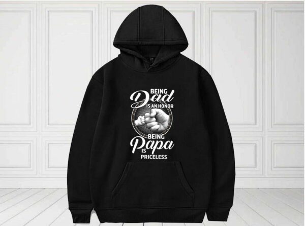 Being Dad Is An Honor Being Papa Is Priceless Shirt, Father Day For Fan Shirt